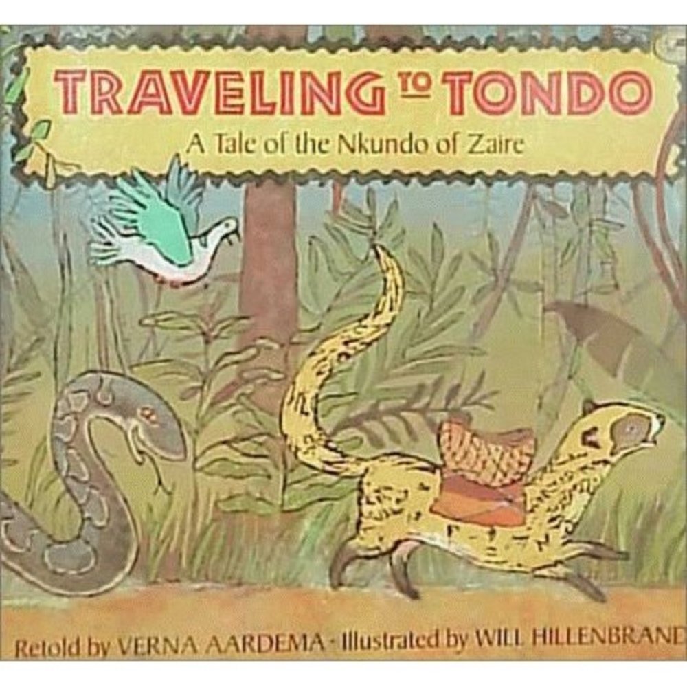 Traveling to Tondo: A Tale of the Nkundo of Zaire (Dragonfly Paperback)